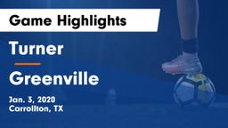 Turner  vs Greenville  Game Highlights - Jan. 3, 2020