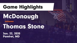 McDonough  vs Thomas Stone  Game Highlights - Jan. 22, 2020