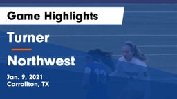 Turner  vs Northwest  Game Highlights - Jan. 9, 2021