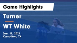 Turner  vs WT White Game Highlights - Jan. 19, 2021