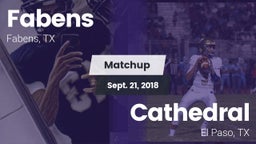 Matchup: Fabens  vs. Cathedral  2018