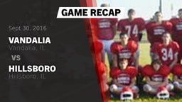 Recap: Vandalia  vs. Hillsboro  2016