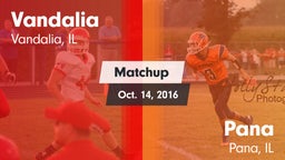 Matchup: Vandalia  vs. Pana  2016