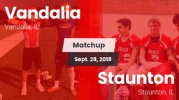 Matchup: Vandalia  vs. Staunton  2018