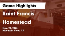 Saint Francis  vs Homestead Game Highlights - Nov. 28, 2023