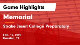 Memorial  vs Strake Jesuit College Preparatory Game Highlights - Feb. 19, 2020