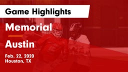 Memorial  vs Austin  Game Highlights - Feb. 22, 2020