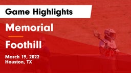Memorial  vs Foothill  Game Highlights - March 19, 2022