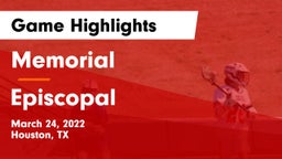 Memorial  vs Episcopal  Game Highlights - March 24, 2022