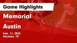 Memorial  vs Austin  Game Highlights - Feb. 11, 2023