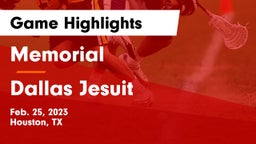 Memorial  vs Dallas Jesuit  Game Highlights - Feb. 25, 2023