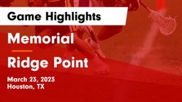 Memorial  vs Ridge Point Game Highlights - March 23, 2023