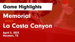 Memorial  vs La Costa Canyon  Game Highlights - April 3, 2023