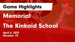 Memorial  vs The Kinkaid School Game Highlights - April 6, 2023