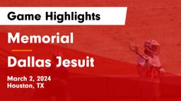 Memorial  vs Dallas Jesuit  Game Highlights - March 2, 2024