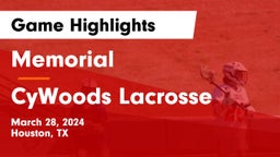 Memorial  vs CyWoods Lacrosse Game Highlights - March 28, 2024