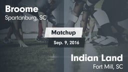Matchup: Broome  vs. Indian Land  2016