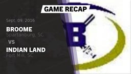 Recap: Broome  vs. Indian Land  2016