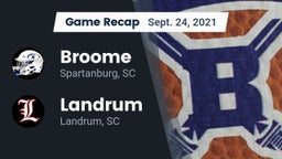 Recap: Broome  vs. Landrum  2021