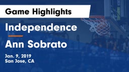 Independence  vs Ann Sobrato  Game Highlights - Jan. 9, 2019