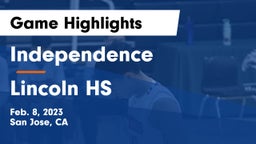 Independence  vs Lincoln HS Game Highlights - Feb. 8, 2023