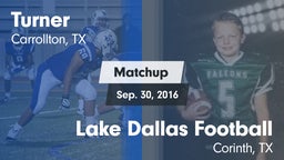 Matchup: Turner  vs. Lake Dallas Football 2016