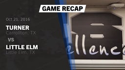 Recap: Turner  vs. Little Elm  2016