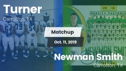 Matchup: Turner  vs. Newman Smith  2019