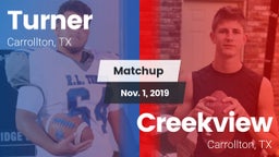 Matchup: Turner  vs. Creekview  2019