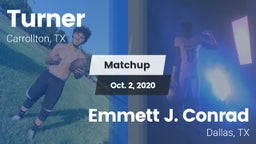 Matchup: Turner  vs. Emmett J. Conrad  2020