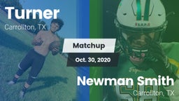 Matchup: Turner  vs. Newman Smith  2020