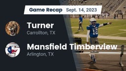 Recap: Turner  vs. Mansfield Timberview  2023