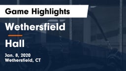 Wethersfield  vs Hall  Game Highlights - Jan. 8, 2020