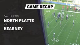 Recap: North Platte  vs. Kearney  2015