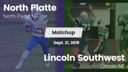 Matchup: North Platte High vs. Lincoln Southwest  2018