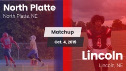 Matchup: North Platte High vs. Lincoln  2019