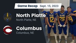 Recap: North Platte  vs. Columbus  2023