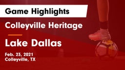 Colleyville Heritage  vs Lake Dallas  Game Highlights - Feb. 23, 2021