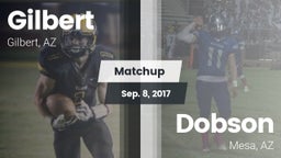 Matchup: Gilbert  vs. Dobson  2017