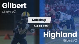 Matchup: Gilbert  vs. Highland  2017