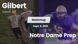 Matchup: Gilbert  vs. Notre Dame Prep  2019