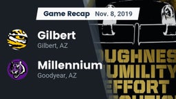 Recap: Gilbert  vs. Millennium   2019