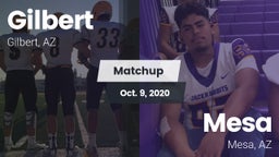 Matchup: Gilbert  vs. Mesa  2020