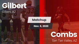Matchup: Gilbert  vs. Combs  2020