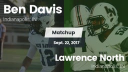 Matchup: Ben Davis HighSchool vs. Lawrence North  2017