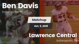 Matchup: Ben Davis HighSchool vs. Lawrence Central  2018
