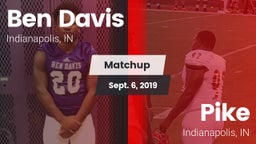Matchup: Ben Davis HighSchool vs. Pike  2019