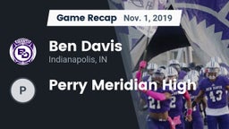 Recap: Ben Davis  vs. Perry Meridian High 2019
