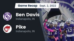 Recap: Ben Davis  vs. Pike  2022