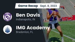 Recap: Ben Davis  vs. IMG Academy 2023